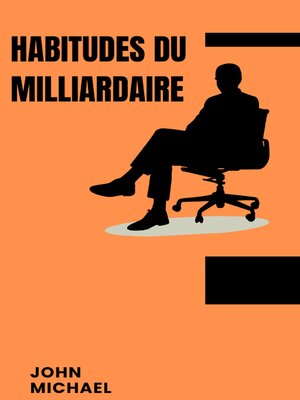 cover image of HABITUDES DU MILLIARDAIRE
